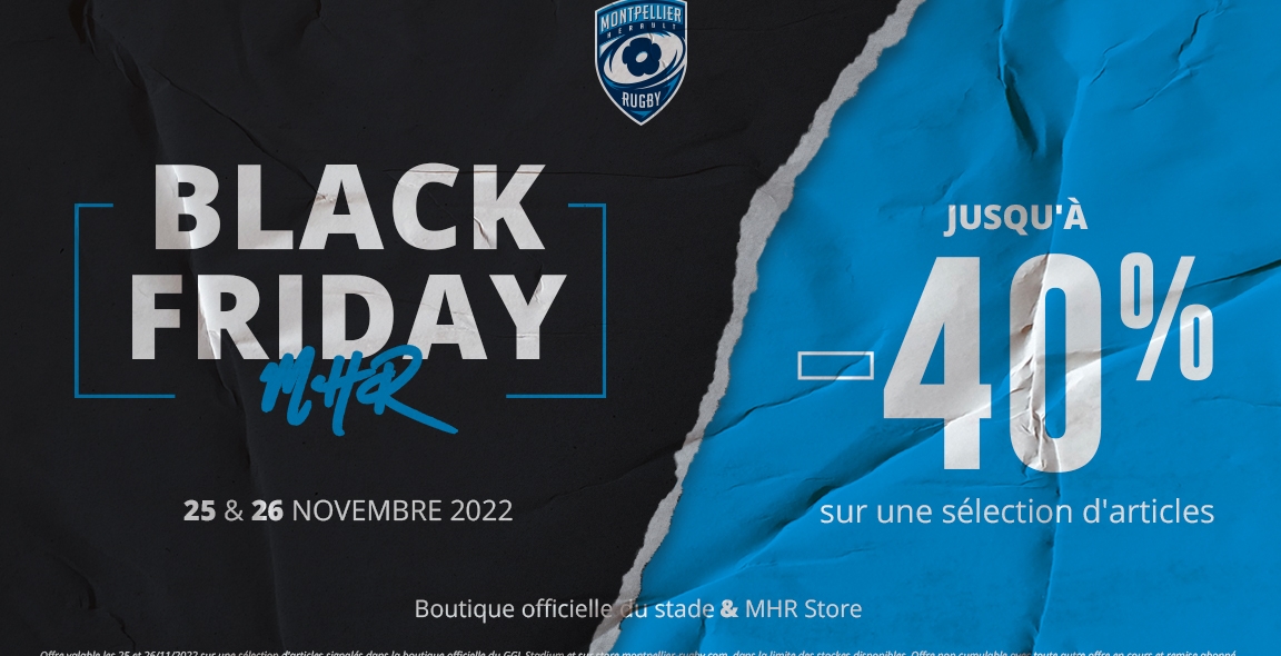 LE BLACK FRIDAY APPROCHE AU GGL STADIUM !