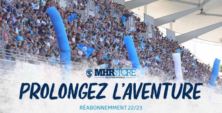 RÉABONNEMENTS 2022/2023 : PROLONGEZ L’AVENTURE !