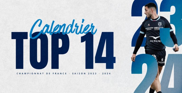 DÉCOUVREZ LE CALENDRIER TOP 14 2023/2024