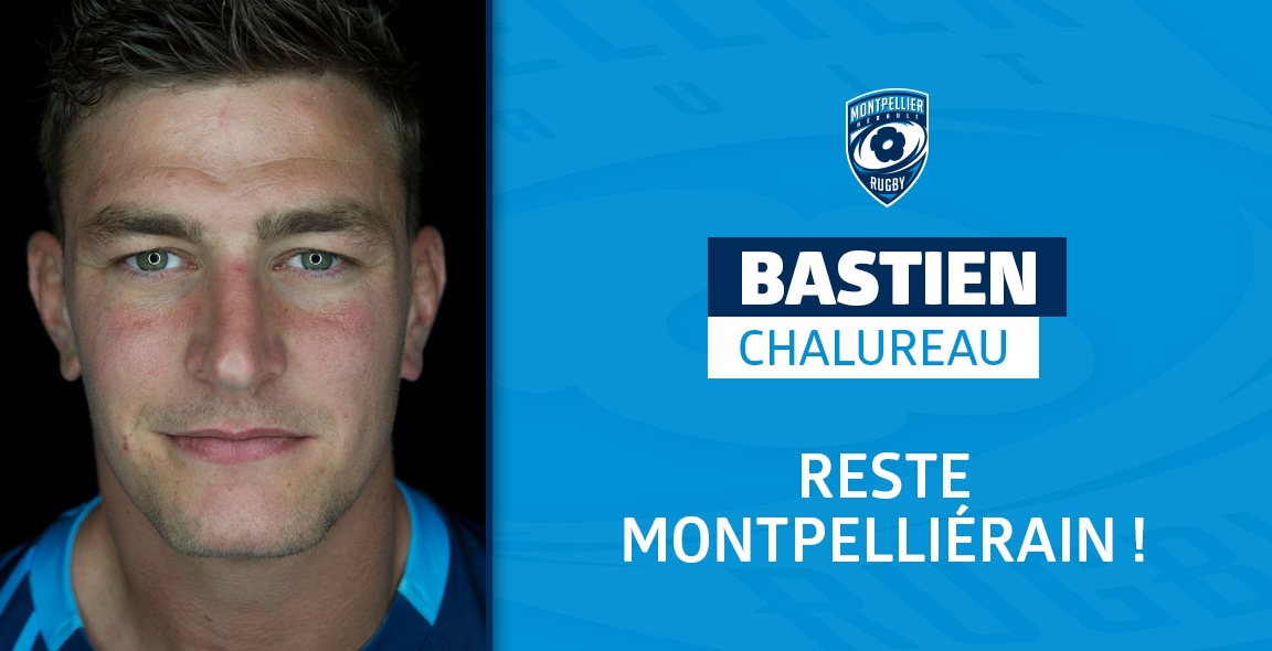 BASTIEN CHALUREAU RESTE MONTPELLIERAIN