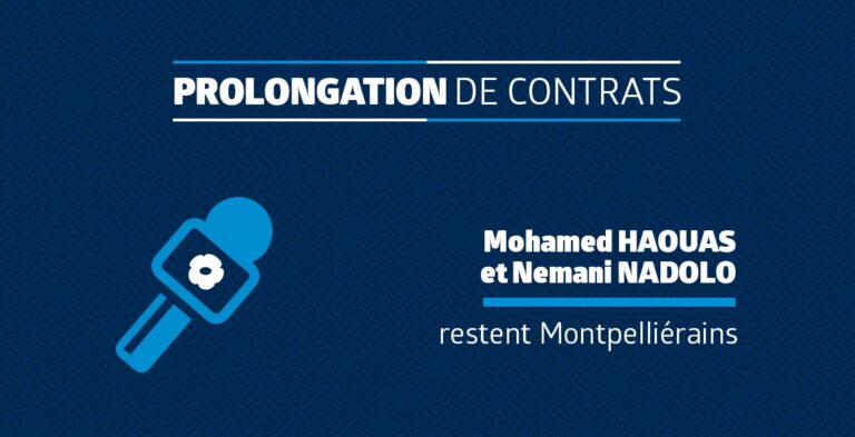 OFFICIEL : NEMANI NADOLO ET MOHAMED HAOUAS PROLONGENT LEUR CONTRAT