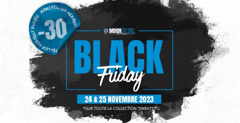 BLACK FRIDAY À LA BOUTIQUE OFFICIELLE !